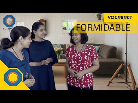 Formidable Meaning | VocabAct | NutSpace