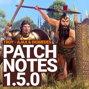 13K views · 290 reactions | The 1.5.0 update for TROY is coming tomorrow alongside Ajax & Diomedes!  Hephaestus is here  Agamemnon is on a vassalizing spree  Fixed a number of issues raised by the community and much more All the details: https://www.totalwar.com/blog/a-total-war-saga-troy-patch-1-5-0/ | Total War | Facebook