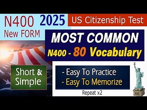 For New N400 - Master Most Common 80 Word Definitions (Short & Easy) | US Citizenship Interview 2025