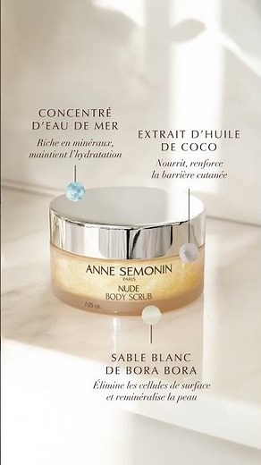 Gommage Corps Nude - Nude Body Scrub Anne Semonin #beauty #skincare