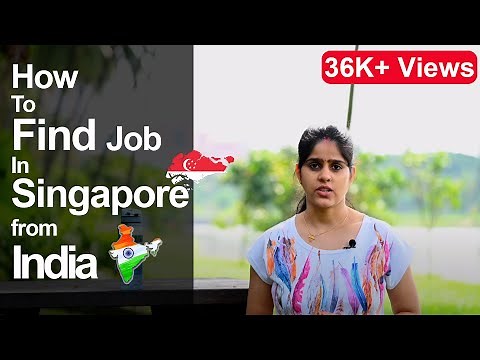 How To Get a Job in Singapore 🇸🇬 From India 🇮🇳 After Pandemic | Guide
