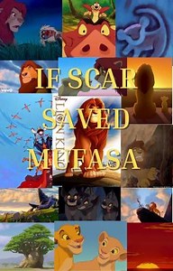 If Scar Saved Mufasa - The Circle of Life