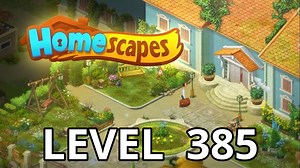 Homescapes Level 385 Tips - AppTipper.com