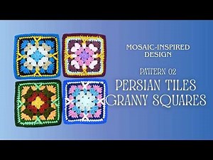 ⟡⋆˙ Persian Tiles Granny Square Pattern 02 ⋆⟡˙ Easy-to-follow Tutorial #simplicity888 #crocheting