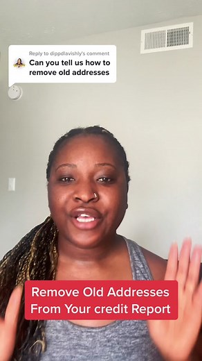 How to Remove Old Addresses from Your Credit Report