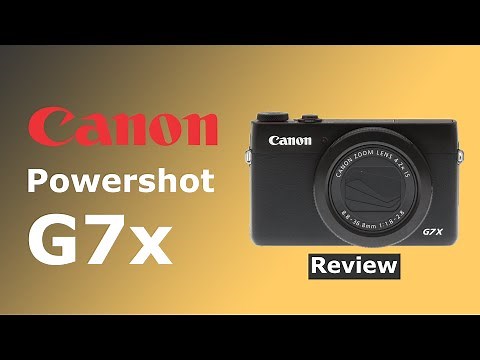 Canon Powershot G7x | Is it a Good Camera in 2026?