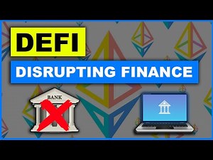 What is DeFi? - Decentralized Finance For Beginners | Disrupting Banks