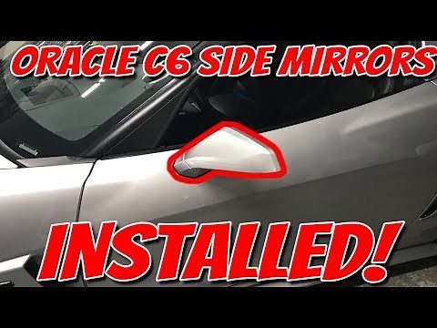 FIRST TO INSTALL! Oracle C6 Corvette Concept LED Side Mirrors - WORTH THE WAIT?
