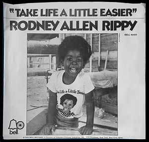 Rodney Allen Rippy - Take Life A Little Easier