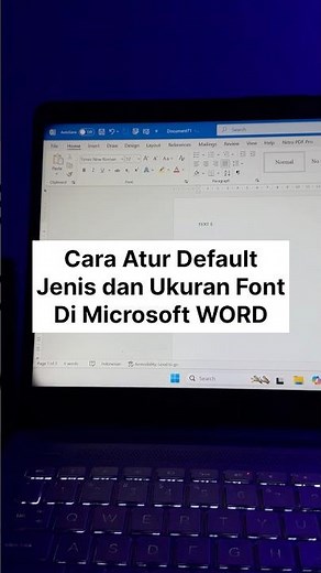 🔥Cara Atur Default Jenis dan Ukuran Font di Microsoft WORD #tutorial