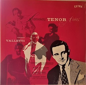 Cesare Valletti, Orchestra Lirica Cetra, Arturo Basile - Famous Tenor Arias