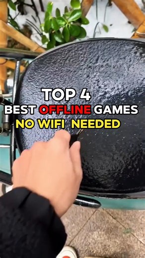 Top 4 Offline Games With No Wi-Fi Needed 😱