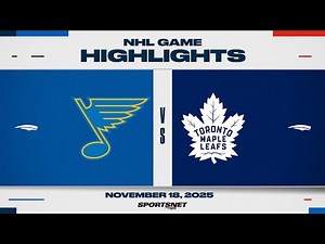 NHL Highlights | Maple Leafs vs. Blues | November 18, 2025
