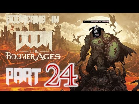 BOOMERING in DOOM The Dark Ages-Part24: Taking Kreed Maykr to MCDONNYS & Riding MECH to AHZRAK FIGHT