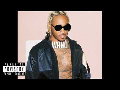 [FREE] Future type beat 2026 - "Wano"