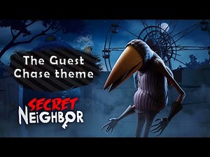 SECRET NEIGHBOR "The Guest" OST CHASE THEME Music Soundtrack