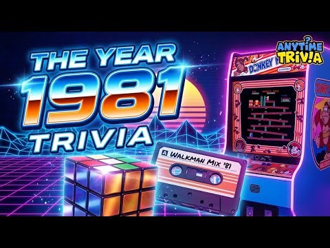 The Year 1981 Trivia