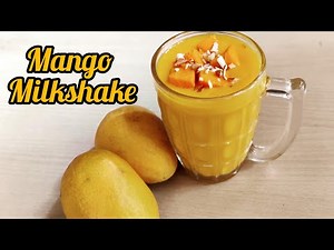 Mango milkshake recipe