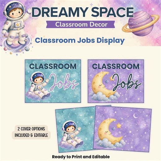 Dreamy Space Classroom Jobs – Visual Tour