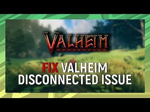 How to Fix Valheim Dedicated Server Disconnected Error in 2022 | VALHEIM DISCONNECTED ISSUE