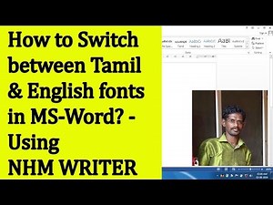 How to switch between Tamil & English fonts in MS-Word - Using NHM Writer