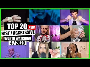 ASMR / FAST / AGGRESSIVE (Hand Sounds, Mouth Sounds, Tapping) / TOP 20 / 4/2020 / ASMR Charts