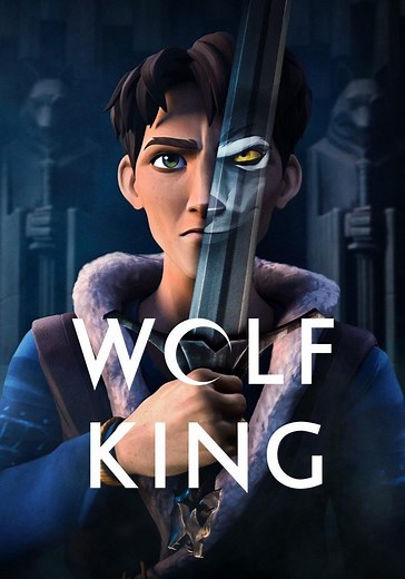 Wolf King Season 1 - watch full episodes streaming online