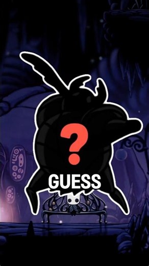 Guess The Hollow Knight Boss Episode 38 #hollowknight #silksong