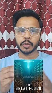 The Great Flood Movie Review 😱 #reviewvideo #review #moviereview #movierating #trendingvideo #new