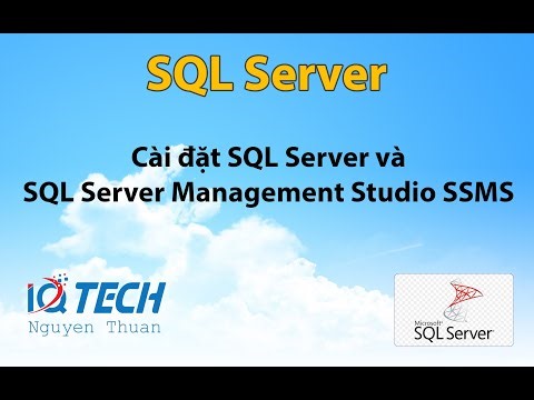 Bài 1: Cài đặt SQL Server 2022 và SQL Server Management Studio SSMS