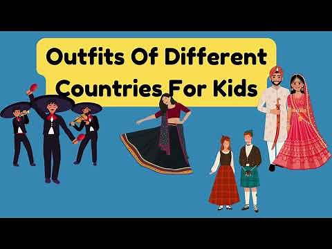 Traditional Outfits of Different Countries for Kids