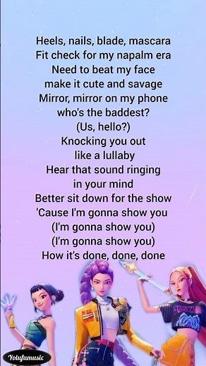 How it's done -HUNTR/X ( Kpop demon hunters) lyrics #demonhunters #huntrix #howitsdone #lyrics #kpop