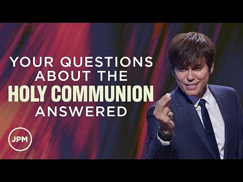 The Benefits Of The Holy Communion | Joseph Prince Ministries