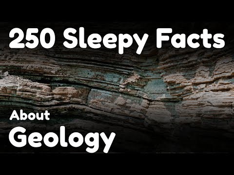 100 Soothing Geology Facts to Help You Sleep | Bedtime Knowledge