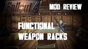 Fallout 4 - Functional Weapon Racks
