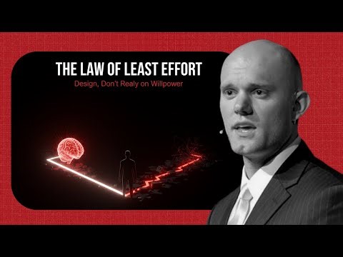 The Law of Least Effort | Why Motivation Isn’t Enough to Build Habits