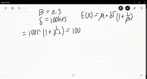 Suppose that X has a Weibull distribution with β=0.2 and δ=100 hours. Determine the mean and variance of X | Numerade