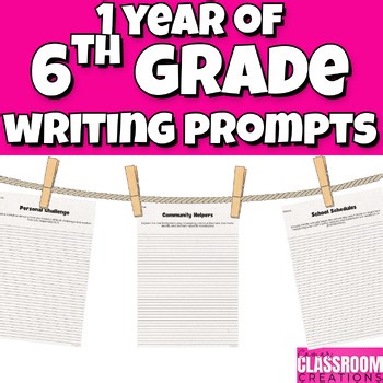 1 Year of Weekly 6th Grade Writing Prompts