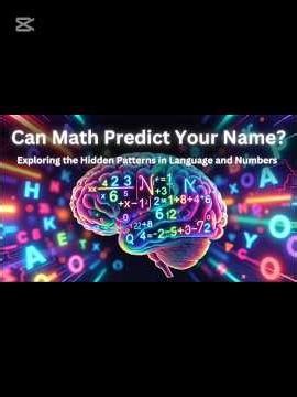 Can Math Problems Predict Your Name? | The Hidden Math of Identity
