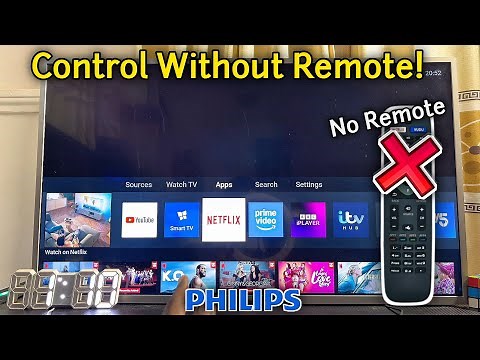 How to Control Philips TV without Remote