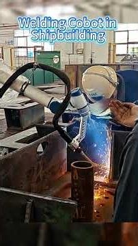 Collaborative Robots in Shipyard Welding #weldingcobot #shipbuilding #steelstructure