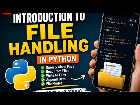Introduction to File Handling in Python 🔥 | Class 11 & 12 CS/IP for school students