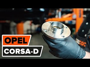 Come sostituire cuscinetto ruota posteriore su OPEL CORSA D [VIDEO TUTORIAL DI AUTODOC]