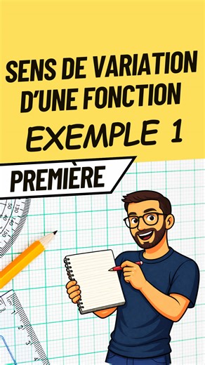 Exemple d’étude de variation d’une fonction #maths #lyceens #bac #coursdemaths #lycee