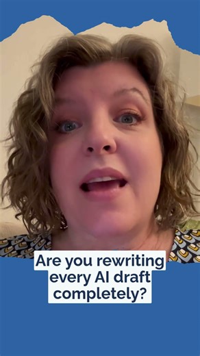 If You're Rewriting Every AI Draft You're Fixing the Wrong Thing