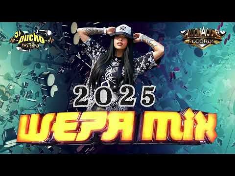 ✅​ Wepa Mix Para Bailar⚠️ Dj Pucho Mastermix (Kumbias Con Wepa - Cumbias Editadas)