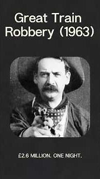 The Great Train Robbery (1963) — The Perfect Crime That Shocked Britain