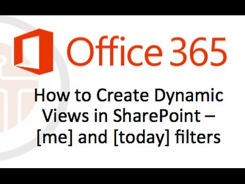 [today] and [me] - Dynamic Filters in SharePoint
