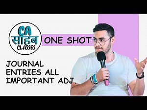 Journal Entries in Accounting | Class 11 Accountancy Full Chapter | With Examples| CA Sahab Classes