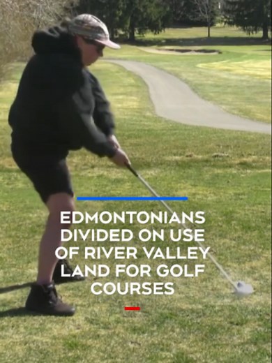 Golfers say Edmonton's city-owned courses offer something privately owned courses don't, but other Edmontonians would like to see river valley land used differently. #yeg #edmonton #alberta #golf